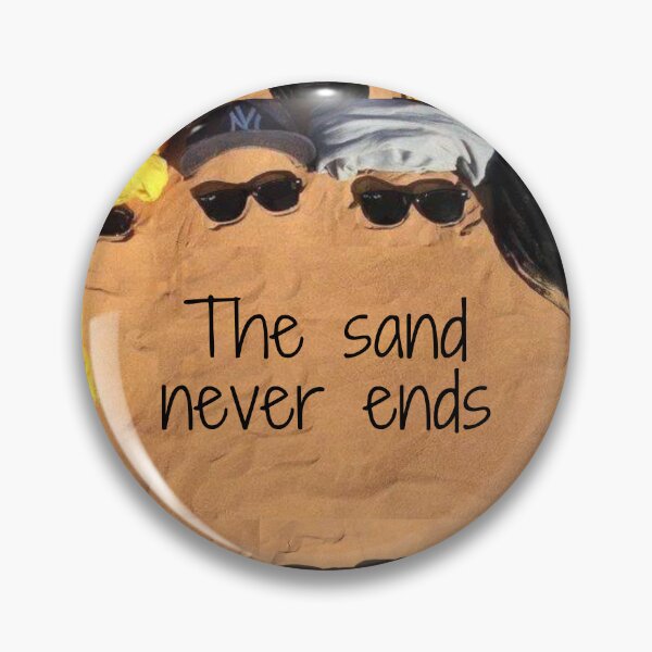 Item preview, The sand never End designed and sold by SolonaPrints.