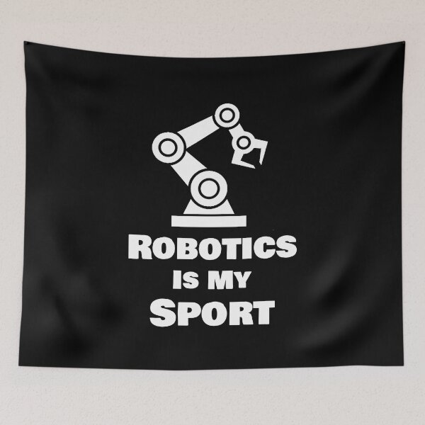 Item preview, Robotics Is My Sport designed and sold by rachidhaz.