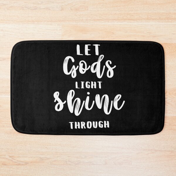 Item preview,   Let Gods Light Shine Through he is brighter than you , positive quote ,black and white illustration. designed and sold by Coolclassy.