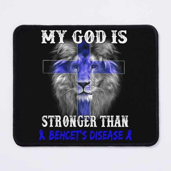Item preview, Lion My God Is Stronger Than BEHCET'S DISEASE Support BEHCET'S DISEASE Warrior designed and sold by Hatjar.
