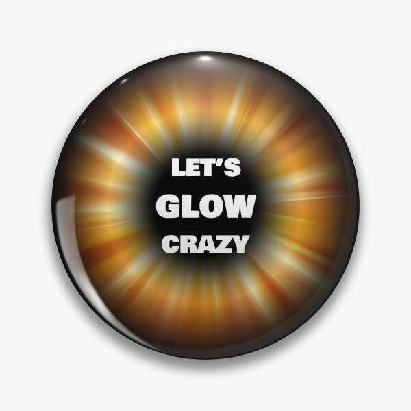 Item preview, Lets Glow Crazy designed and sold by rachidhaz.
