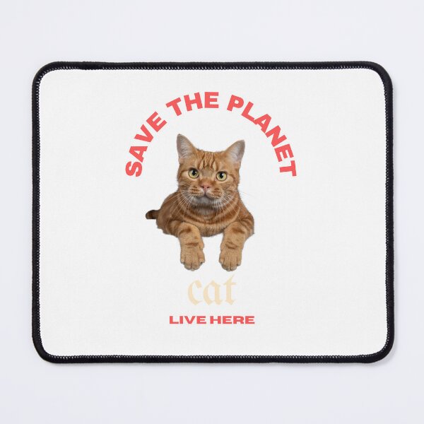 Item preview, save the planet cat live here designed and sold by DoraHappy.