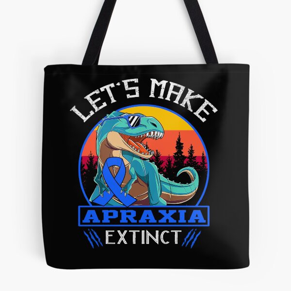 Item preview, Let's Make Apraxia Extinct Dinosaur Men Women Kid designed and sold by Mnrshirley.