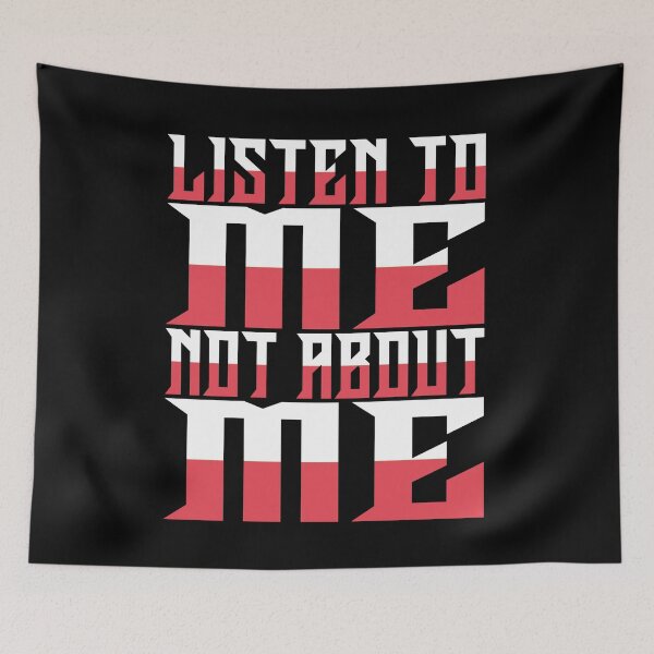 Item preview, listen to me, not about me designed and sold by Diamond-Wisdom.
