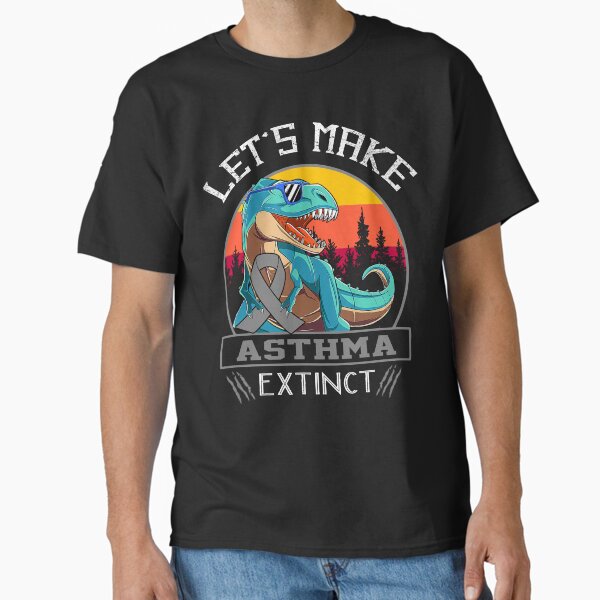 Item preview, Let's Make Asthma Extinct Dinosaur Men Women Kid designed and sold by Mnrshirley.
