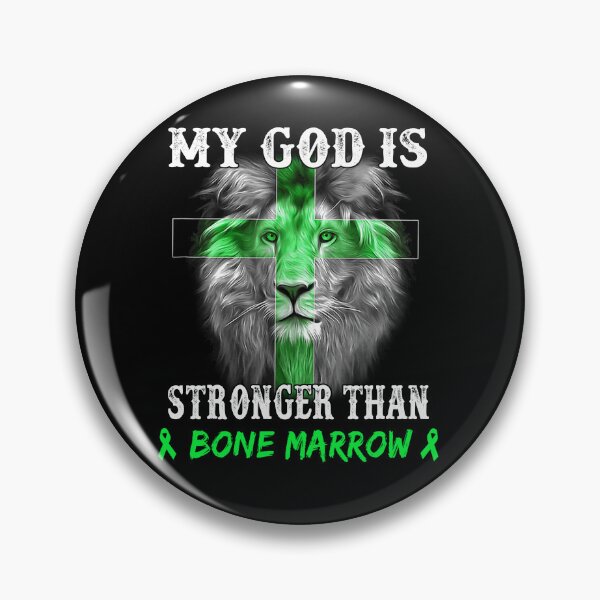 Item preview, Lion My God Is Stronger Than BONE MARROW Support BONE MARROW Warrior designed and sold by Hatjar.