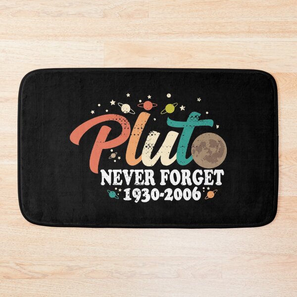 Item preview, Pluto Never Forget Pluto Funny Space Science Astronomy  designed and sold by AugustBrees.