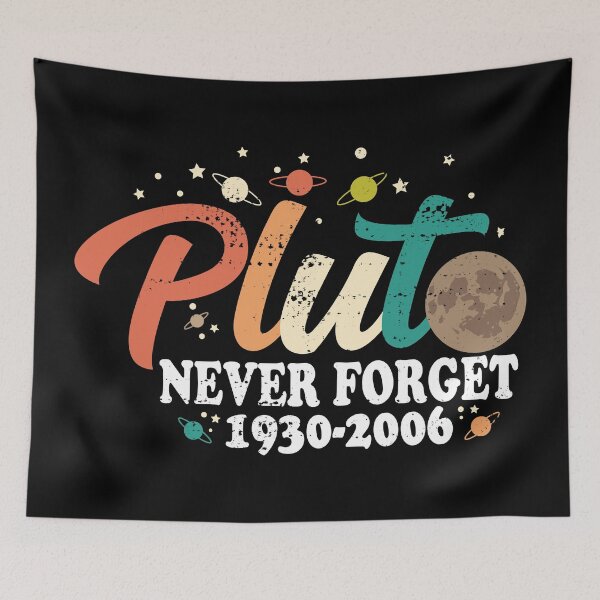 Item preview, Pluto Never Forget Pluto Funny Space Science Astronomy  designed and sold by AugustBrees.