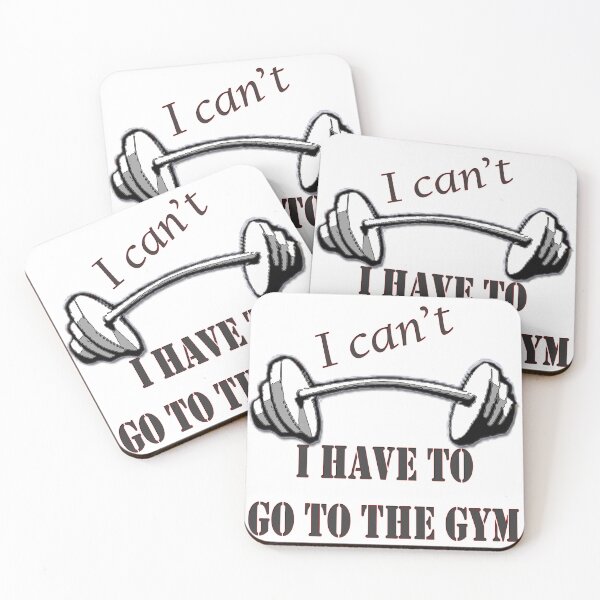 Item preview, I can't I have to go to the gym designed and sold by TWPhoto.