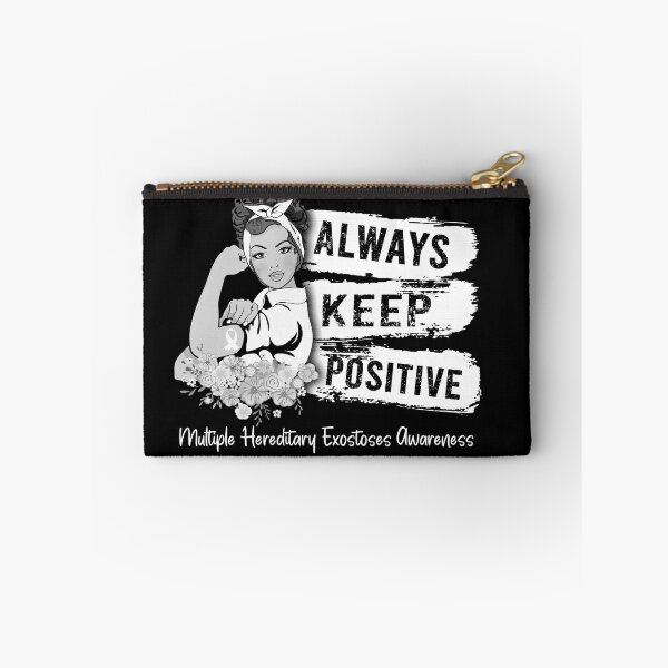 Item preview, Always Keep Positive Multiple Hereditary Exostoses Awareness designed and sold by Sabfit.