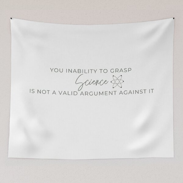 Item preview,  Your Inability To Grasp Science Shirt, Science Lovers, Science Tshirt, Embrace Science, Political Shirt, Science Is Real Shirt, Funny Gift designed and sold by Alexa5454.