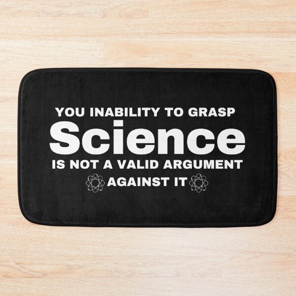 Item preview,  Your Inability To Grasp Science , Science Lovers, Scienc, Embrace Science, Political, Science Is Real , Funny Gift designed and sold by Alexa5454.