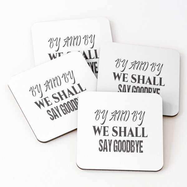 Item preview,  by and by we shall say good bye designed and sold by karim82.