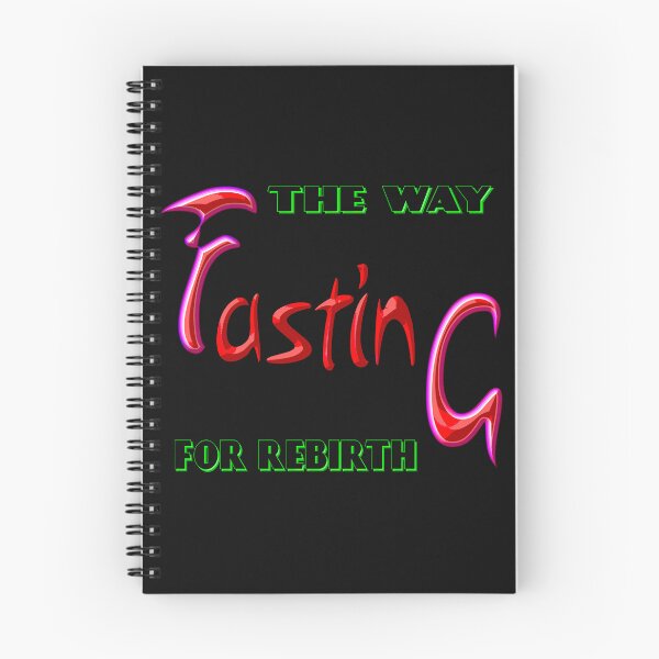 Item preview, FASTING IS THE WAY TO REBIRTH - GREAT MOTIVATIONAL QUOTE FOR FASTING! designed and sold by Ralek.