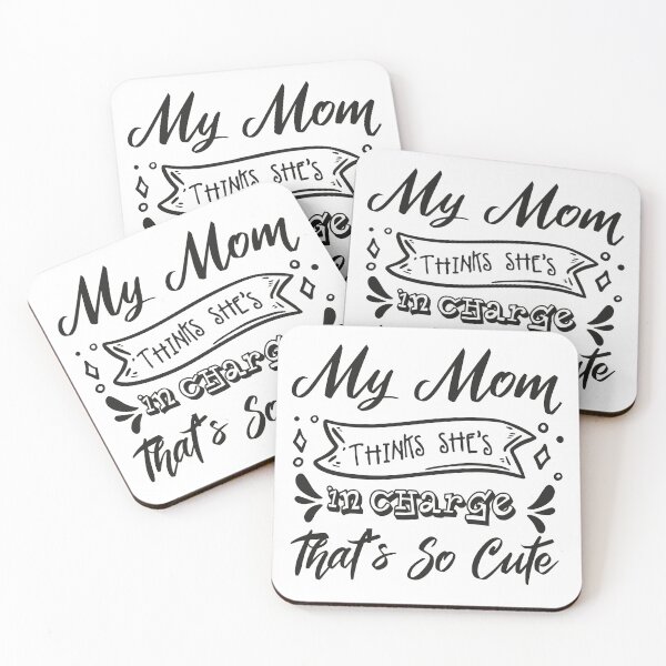 Item preview, My Mom Thinks She's In Charge That's So Cute designed and sold by YA-ART.