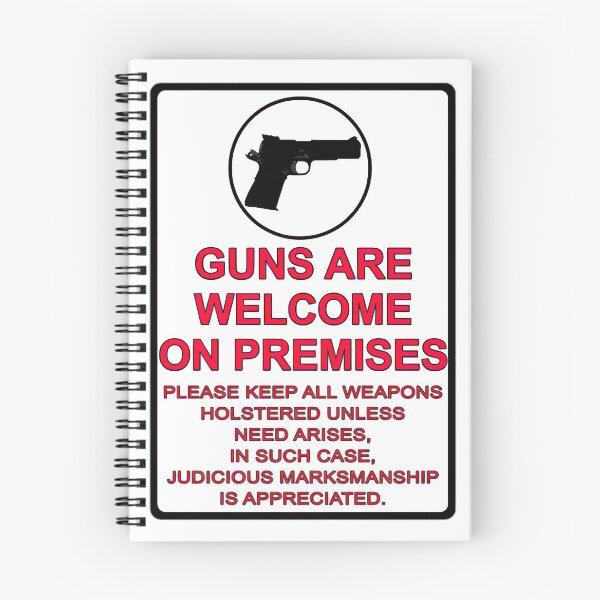 Item preview, Guns Welcome On Premises designed and sold by Chxppa.
