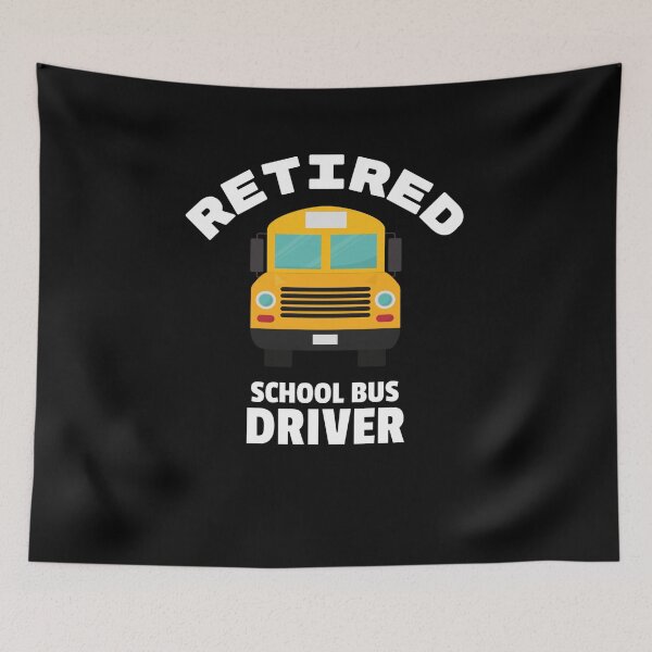 Item preview, retired bus school driver appreciation designed and sold by Jeangel97.