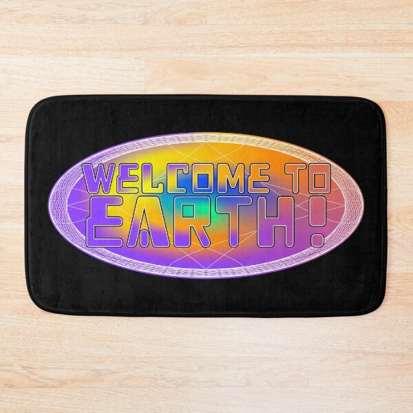 Item preview, Welcome To Earth! designed and sold by It's Just Me.