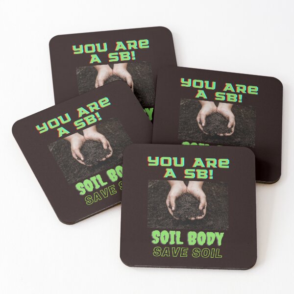 Item preview, Save Soil...You Are A  SB...SOIL BUDDY! designed and sold by Enhanceinner “Living The Life”.