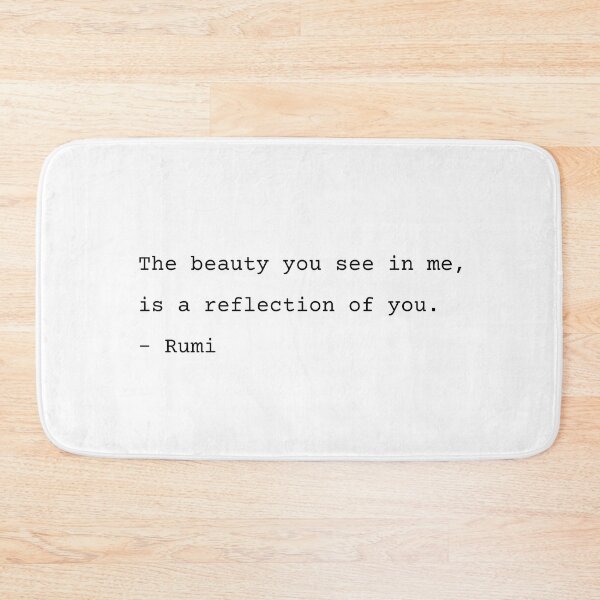 Item preview, The beauty you see in me - Rumi Poetry designed and sold by Ellodee.