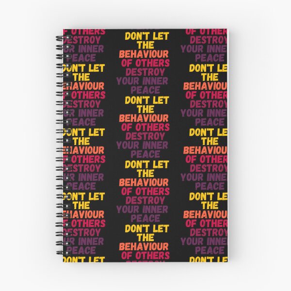 Item preview, Don't Let the Behaviour of the Others Destroy your Inner Peace on Black designed and sold by LoloTrends.