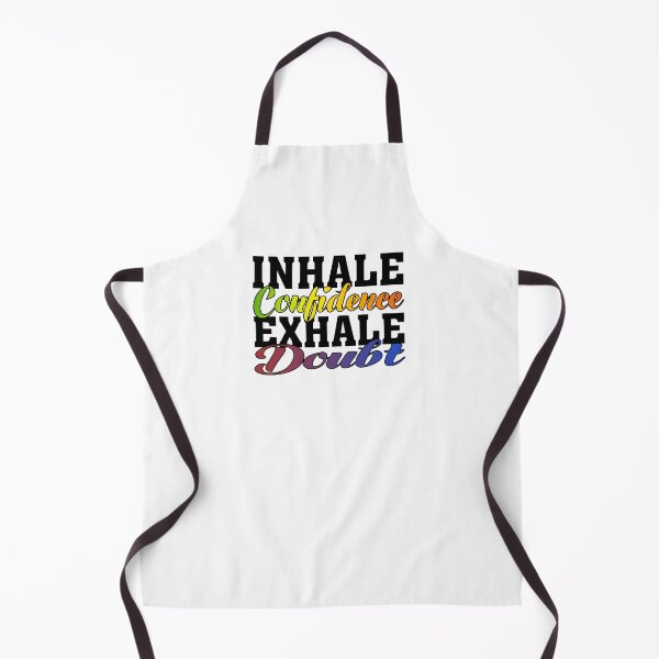 Item preview, Inhale Confidence Exhale Doubt designed and sold by BPozitiv.