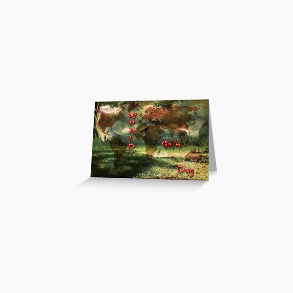 Word Goth Day (World Map) Greeting Card