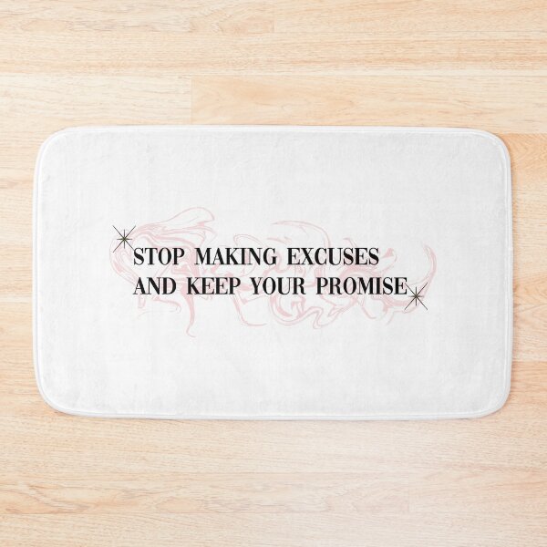 Item preview, “Stop making excuses and keep your promise!” -Kang Da Koo. From business proposal designed and sold by Eckaa.