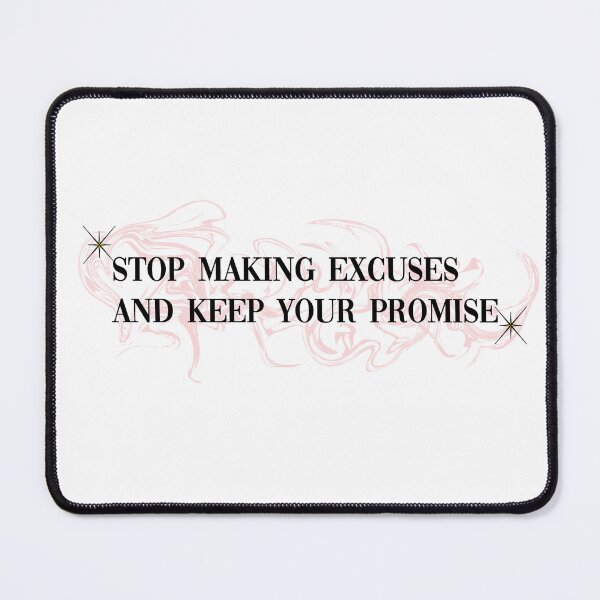 Item preview, “Stop making excuses and keep your promise!” -Kang Da Koo. From business proposal designed and sold by Eckaa.