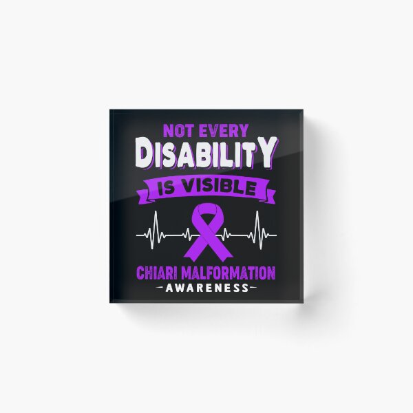Item preview, Chiari Malformation Awareness - Not Every Disability Is Visible designed and sold by RidnerStore.