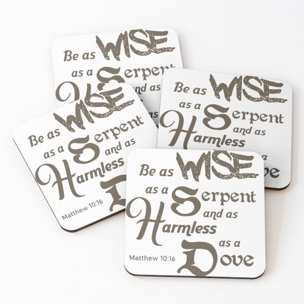 Item preview, Wise as Serpent and Harmless as Dove - Christian Verse designed and sold by Chez-Creations.