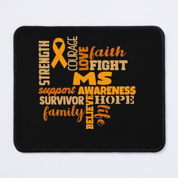 Item preview, MS Awareness - Strength Courage Faith Hope Love Fight Support Survivor Family Life Believe designed and sold by Hilten.