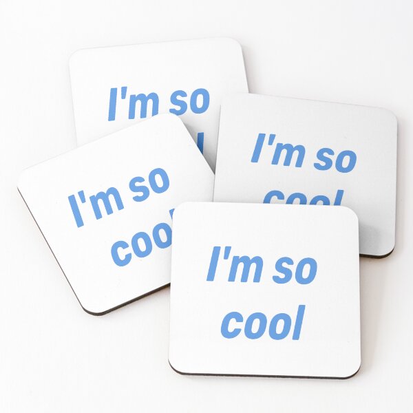 Item preview, I am so cool designed and sold by Dunjaa28.