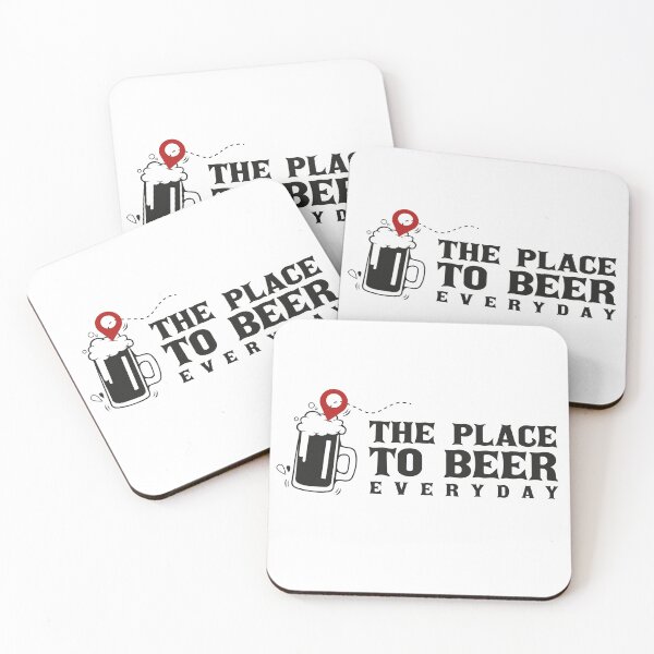 Item preview, THE PLACE TO BEER EVERY DAY - Beer humor phrase designed and sold by Buddyboutique.