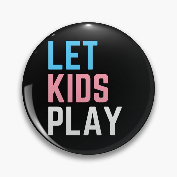 Item preview, Let Kids Play. Trans Youth Rights. Transgender Pride designed and sold by Subtle Pride Shop.