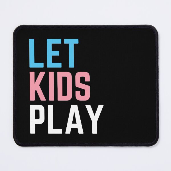 Item preview, Let Kids Play. Trans Youth Rights. Transgender Pride designed and sold by Subtle Pride Shop.