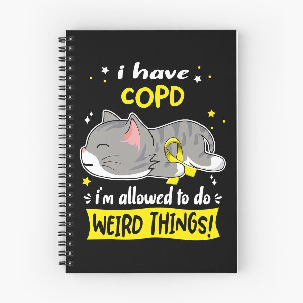 Item preview, COPD Awareness, I Have COPD i'm Allowed to do Weird Things! designed and sold by Tammyilaria.
