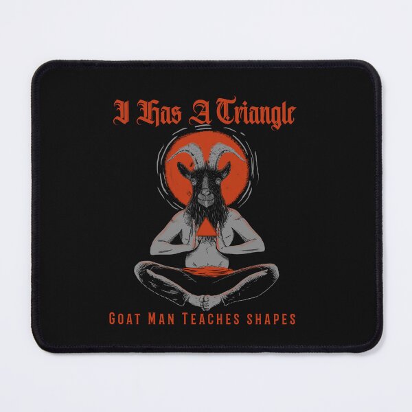 Item preview, I Has A Triangle Weird Goat Teacher designed and sold by IronicBGear.