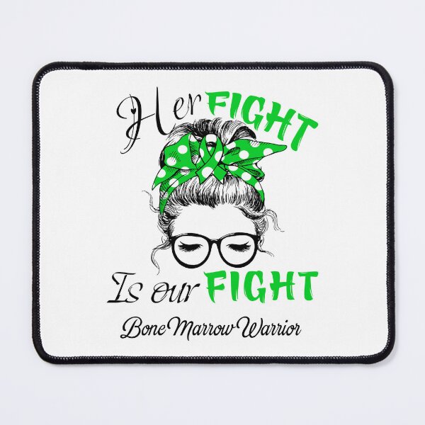Item preview, Bone Marrow Awareness - Her Fight is Our Fight - Support Bone Marrow Gifts designed and sold by Aaron309.