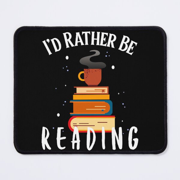 Item preview, I'd Rather Be Reading designed and sold by LadySaltwater.