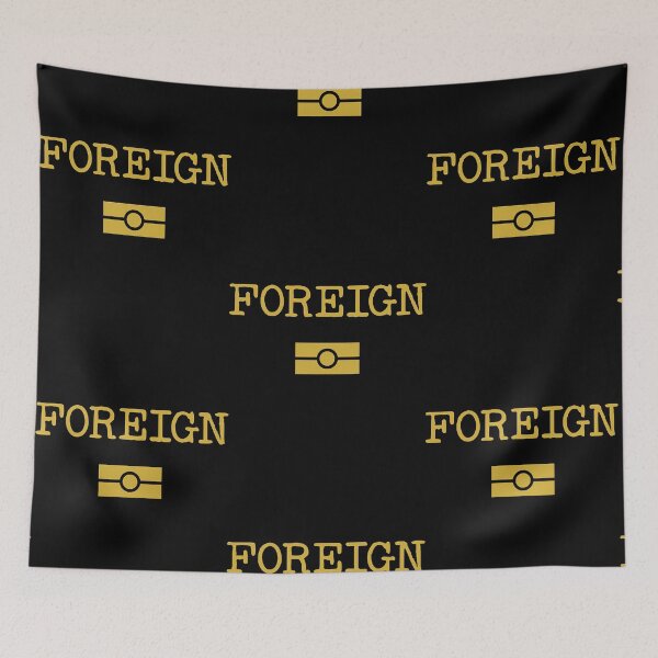 Item preview, FOREIGN  designed and sold by SeanTravis6266.