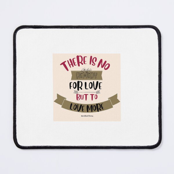 Item preview, There is no remedy for love but to love more by Henry David Thoreau designed and sold by Twin2too.