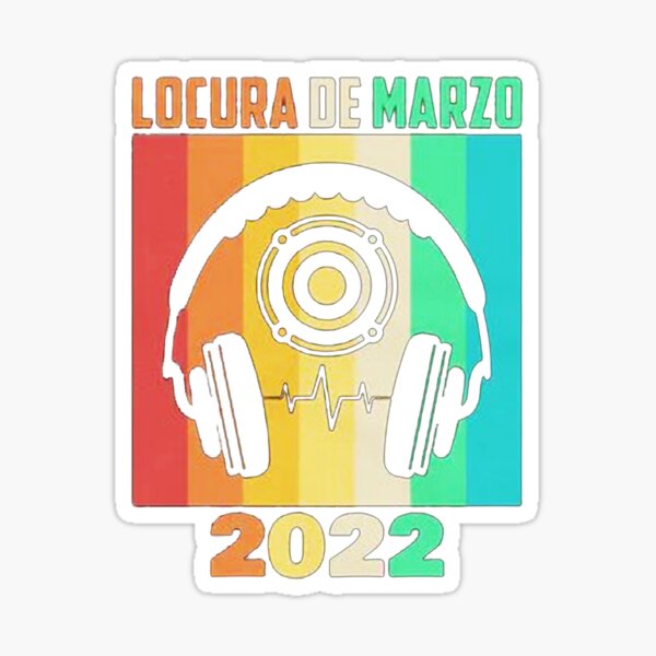 "Locura De Marzo 2022 Vintage" Sticker by mariasrik Redbubble