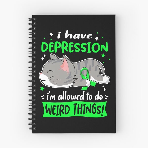 Item preview, Depression Awareness, I Have Depression i'm Allowed to do Weird Things! designed and sold by Tammyilaria.