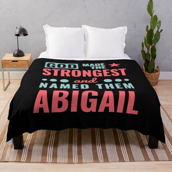 Item preview, god made the strongest and named then abigail designed and sold by KleverOlivier.