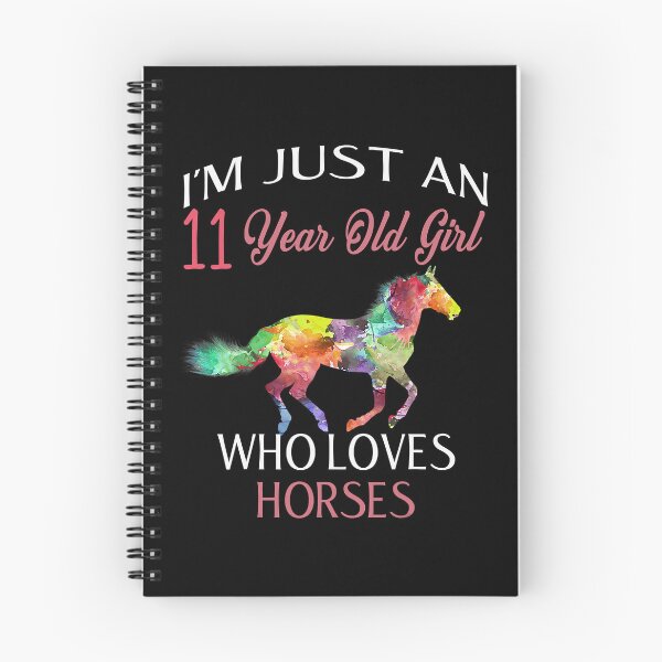 Item preview, Im Just A 11 Year Old Girl Who Loves Horses Birthday designed and sold by SkylerKason.