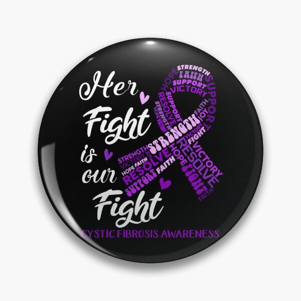 Item preview, Cystic Fibrosis Warrior, Her Fight is our Fight Cystic Fibrosis Awareness designed and sold by Greggwillard.