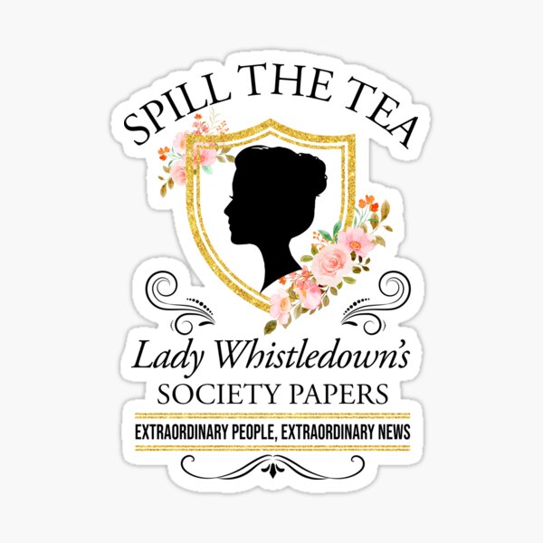 Artikel-Vorschau von Bridgerton Spill Die Teedame Whistledown's Society Papers Blumen, designt und verkauft von MccoyFrank.
