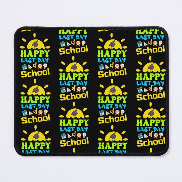 Item preview, Happy Last Day of School ,Teacher Student Graduation Summer Vacation Cool Saying designed and sold by pedrored369.