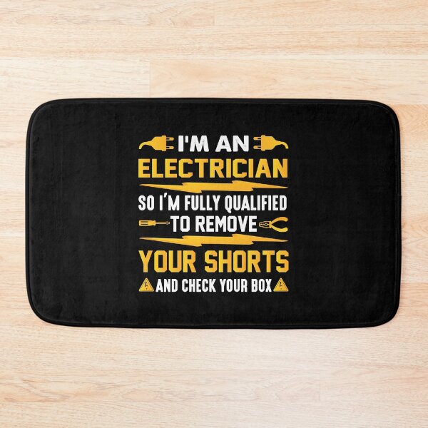 Item preview, I'm An Electrician So I'm Funny Qualified Electrical Engineer  designed and sold by StevenWade7481.